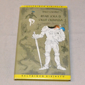 Italo Calvino Ritari joka ei ollut olemassa